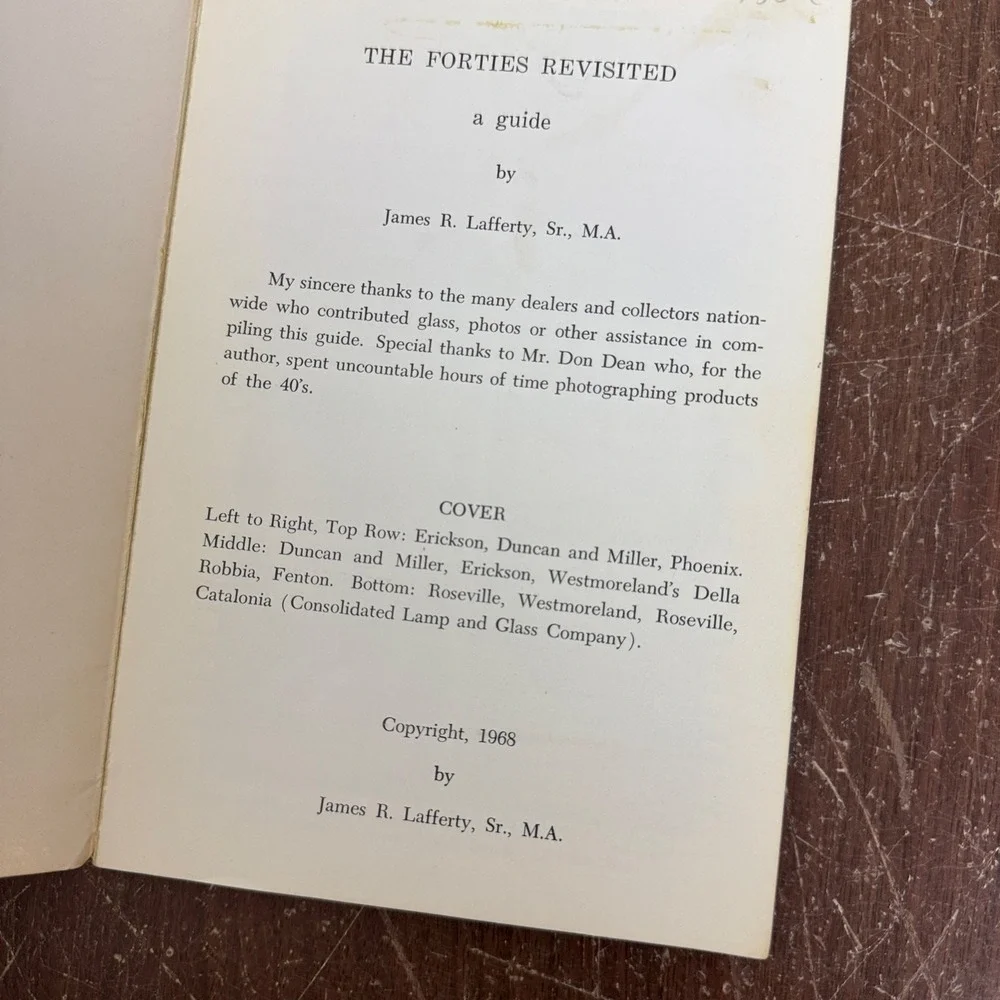 The Forties Revisited 1968 Guide for Glass maker‎ & pattern identification Book